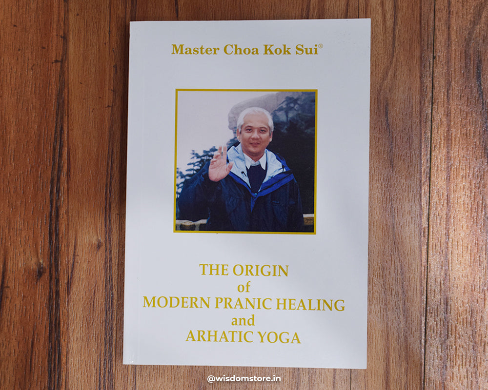 The Origin of Modern Pranic Healing and Arhatic yoga